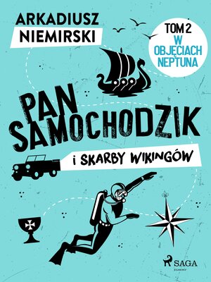 cover image of Pan Samochodzik i skarby wikingów Tom 2--W objęciach Neptuna